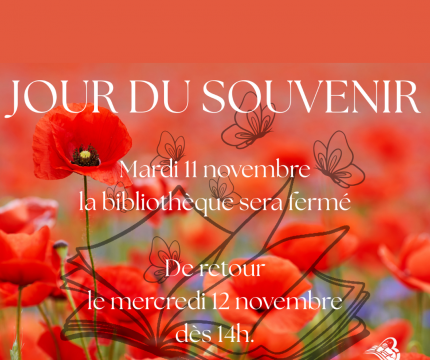 Bibliothèque Fermée le jour du Souvenir